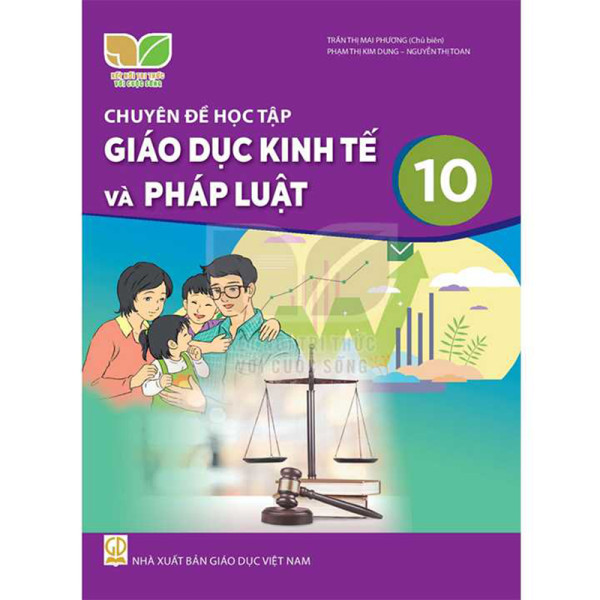 Chuyên đề học tập Giáo dục kinh tế và pháp luật 10 (KNTTVCS)